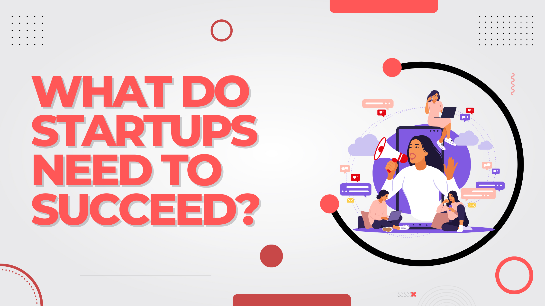 what-do-startups-need-to-succeed