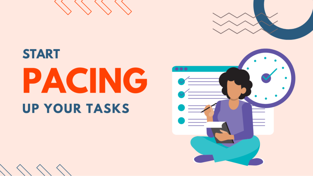start-pacing-up-your-tasks